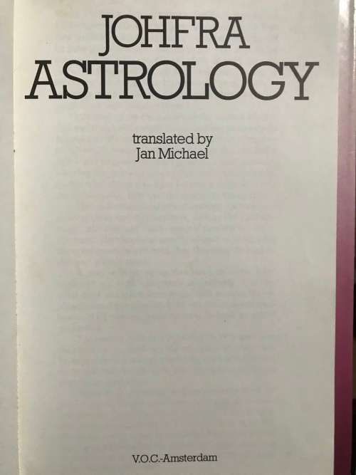 Johfra Astrology translated by Jan Michael 1981. Exceptionally Rare Book