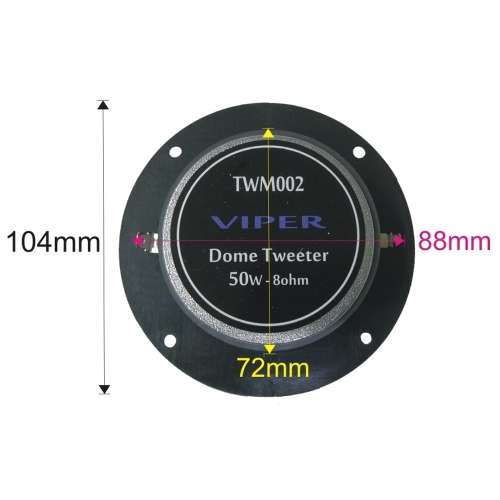 VIPER HIGH FREQUENCY DOME TWEETER 50W 8 ohm