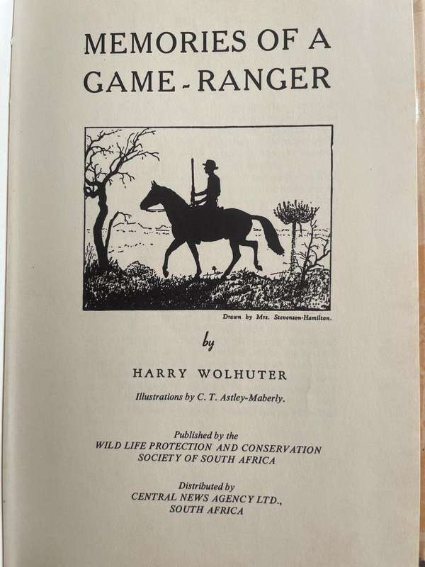 Memories of a Game Ranger - Harry Wolhuter