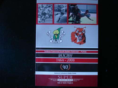 Rugby Geskiedenisboek. Suidoos-Transvaal.Poemas. Schulze & Grieb