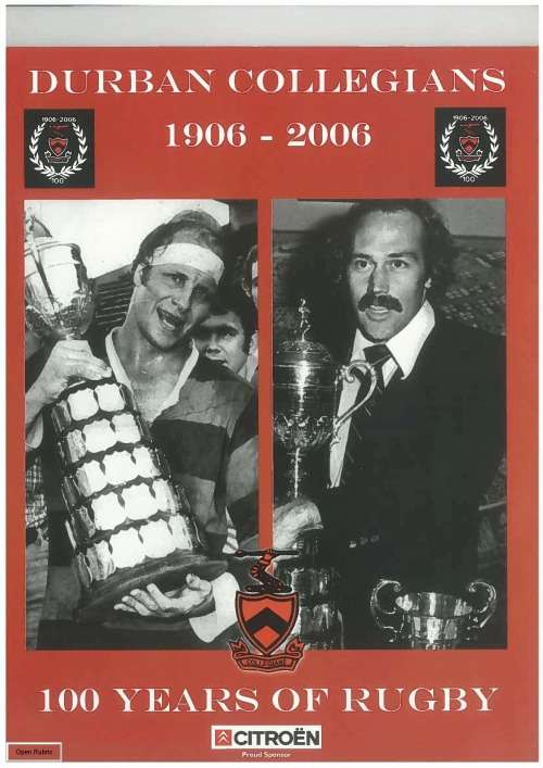 Rugby book. Durban Collegians Club History 1906-2006