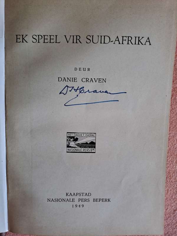 Rugby book `Ek speel vir SA` Autobiography of Danie Craven SIGNED BY DANIE CRAVEN Ex lib see below