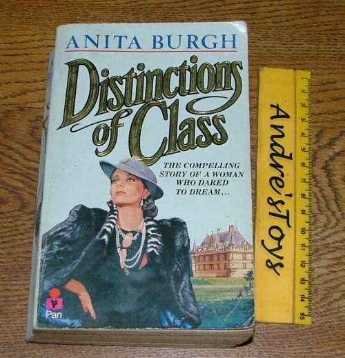 Anita Burgh ~ Distinctions of Class