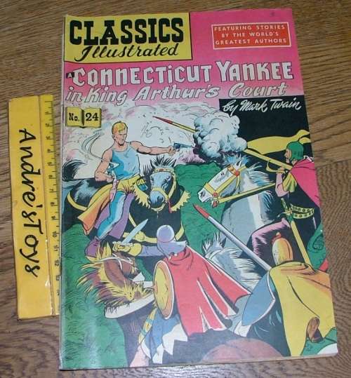 Classic Illustrated Comic: No24 ~ Connecticut Yankee in King Arthur's Court