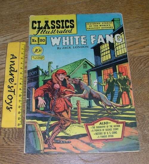 Classic Illustrated ~ Comic: No80 ~ White Fang by Jack London