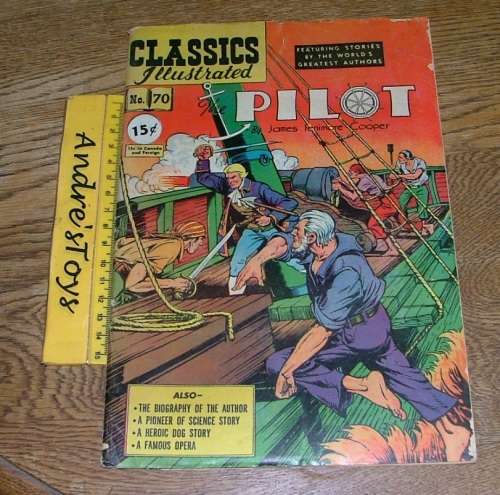 Classic Illustrated ~ Comic: No70 ~ the Pilot by James Ferimore Cooper