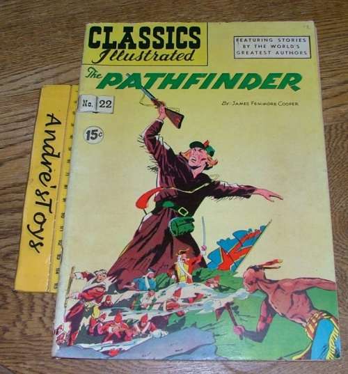 Classic Illustrated ~ Comic: No22 ~ the Pathfinder