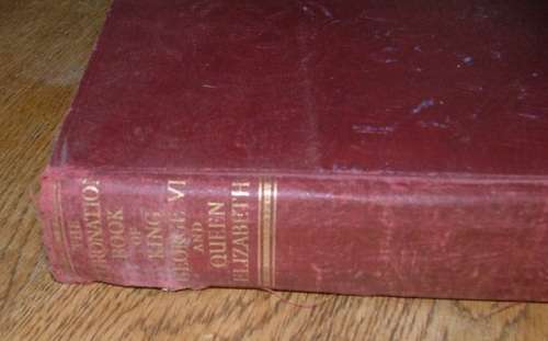 THE CORONATION BOOK OF KING GEORGE VI AND QUEEN ELIZABETH - CIRCA 1937 - BOOK