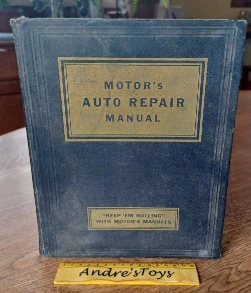 1951 Motor Auto Repair Manual 1935-1951 Keep Em Rolling 14th edition