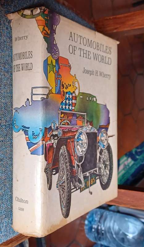 Automobiles of the world ~ Joseph .H. Wherry ~ 1968 ~ Hard Cover
