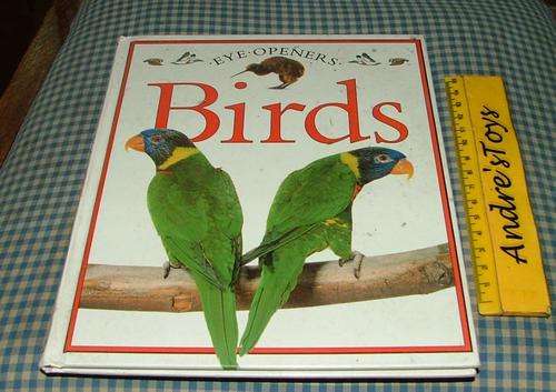 Eye Opners  ~ Birds