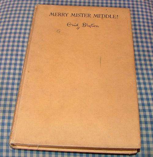 Enid Blyton ~ Merry Mister Meddle