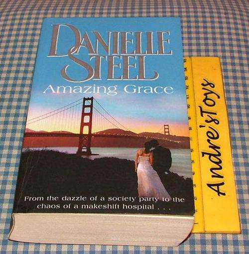 Danielle Steel ~ Amazing Grace~ SHOFT COVER