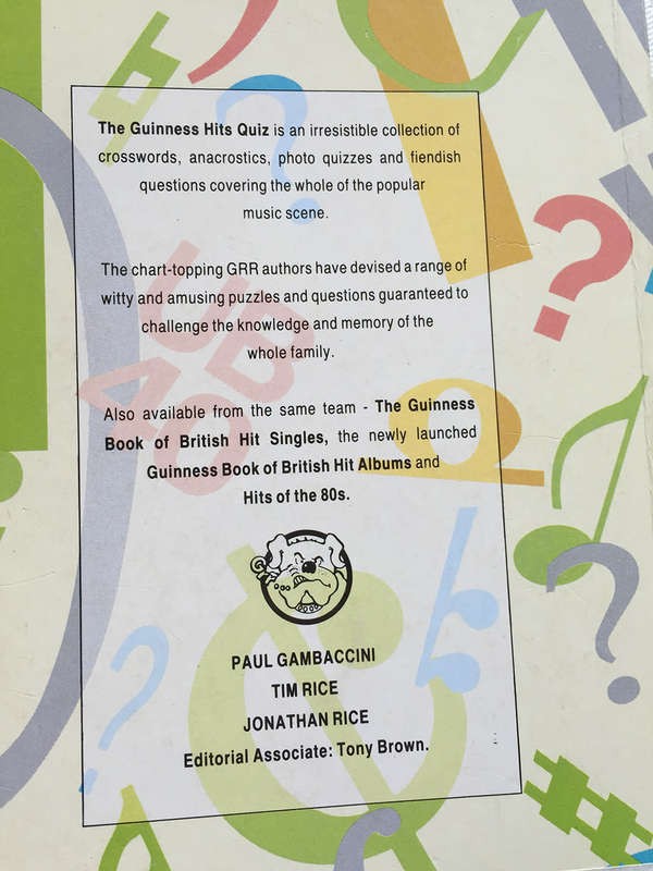 The Guinness Hits Quiz Paperback 232mm x 146mm (1990) Signed by Tim Rice (see photos)
