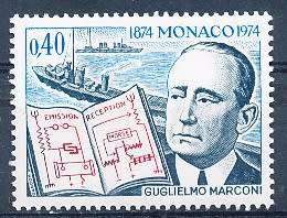 MONACO  1974   - Guglielmo Marconi - Radio Pioneer SINGLE ISSUE  - FINE  MINT