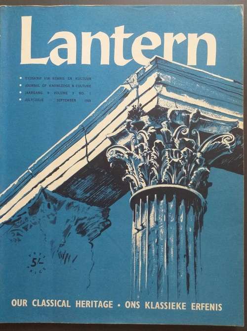 Lantern magazine (Julie to Sept 1959) Vol 9 no 1 Our Classical Heritage / Ons klassieke erfenis