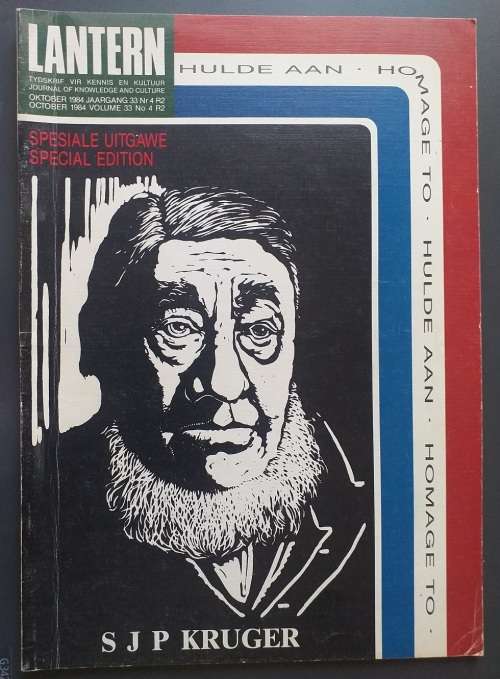 Lantern magazine (Oct 1984) Vol 33 no 4 Hulde aan Pres SJP Kruger ZAR