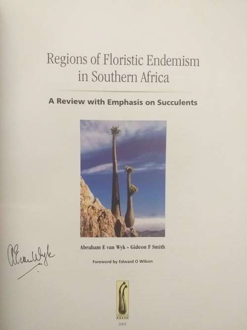 Regions of Floristic Endemism in Southern Africa (Abraham E van Wyk & GF Smith) SIGNED BY AUTHOR