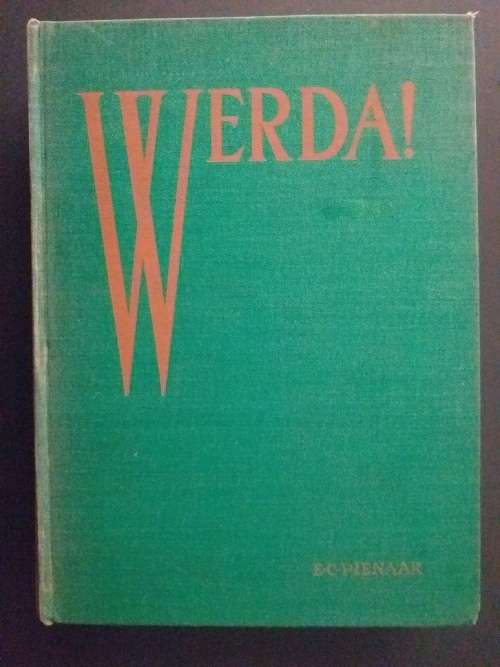 Werda! (Prof Dr EC Pienaar) 1938