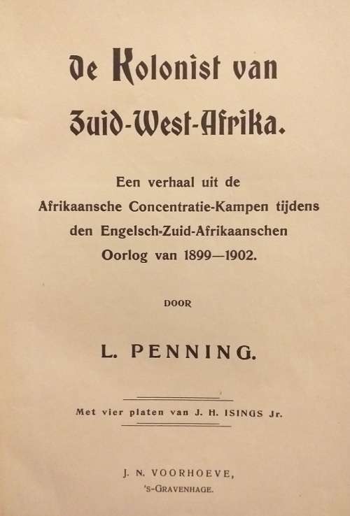 De Kolonist van Zuid-West-Afrika (L Penning) Een verhaal uit de Afrikaansche Concentratie-Kampen)