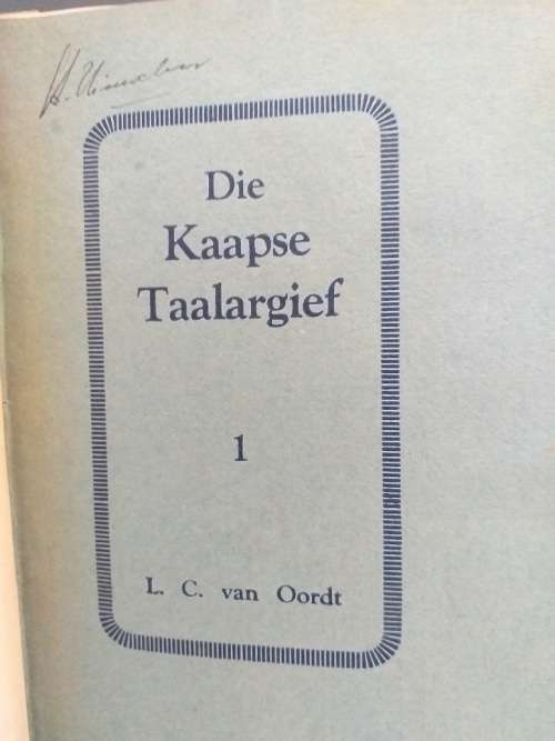 Die Kaapse Taalargief nr 1 tot 4 (LC van Oordt) gebind KOPIE VAN PJ NIENABER met brief