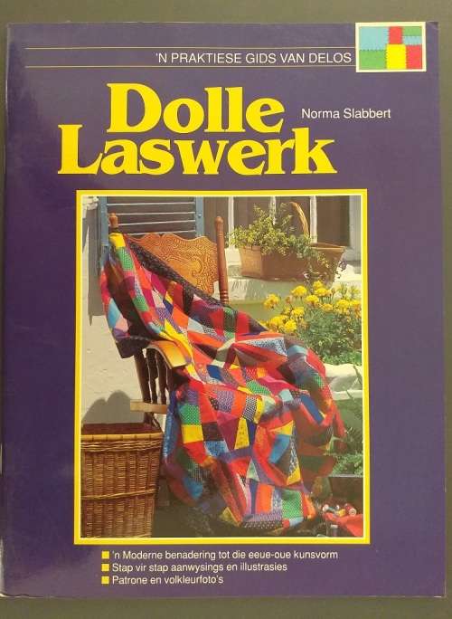 Dolle laswerk (Praktiese Delos gids)