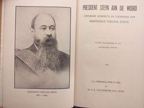 President Steyn aan die woord (Dr JJ Oberholster en MCE van Schoor)