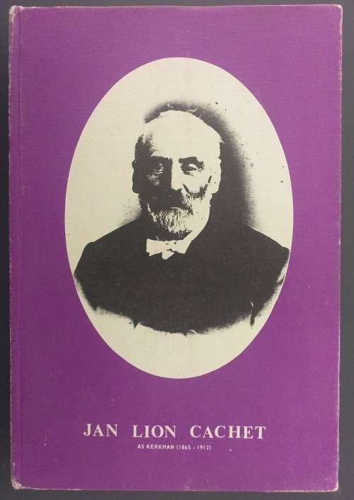 Jan Lion Cachet as kerkman 1865-1912 (JL Ras)