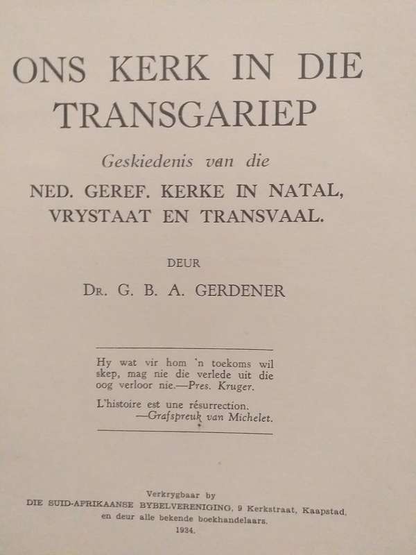 Geskiedenis van die Ned Geref Kerke van Natal, Vrystaat en Transvaal (GBA Gerdener)