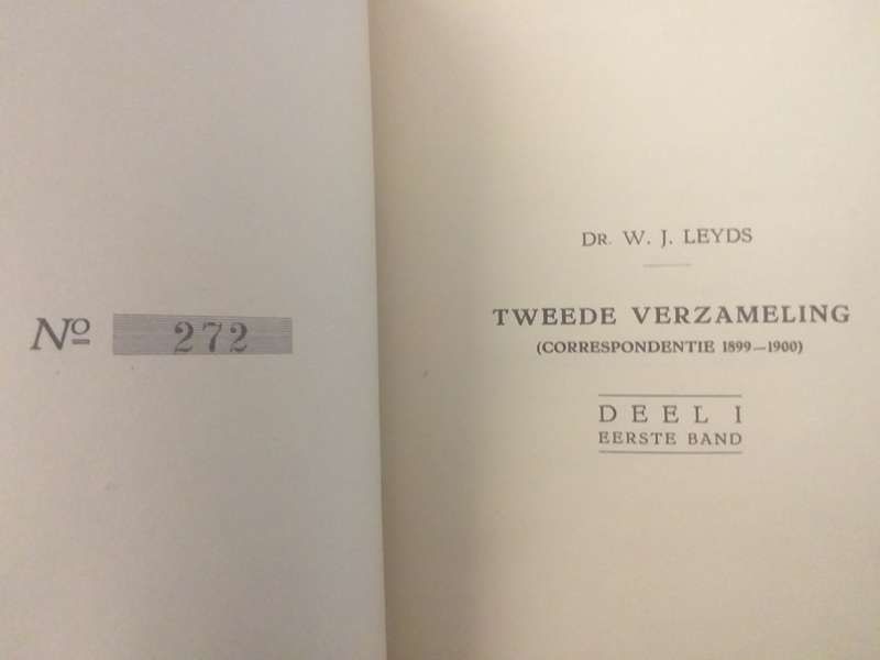 Dr WJ Leyds Tweede Verzameling Correspondentie 1899-1900 Deel 1 Eerste Band
