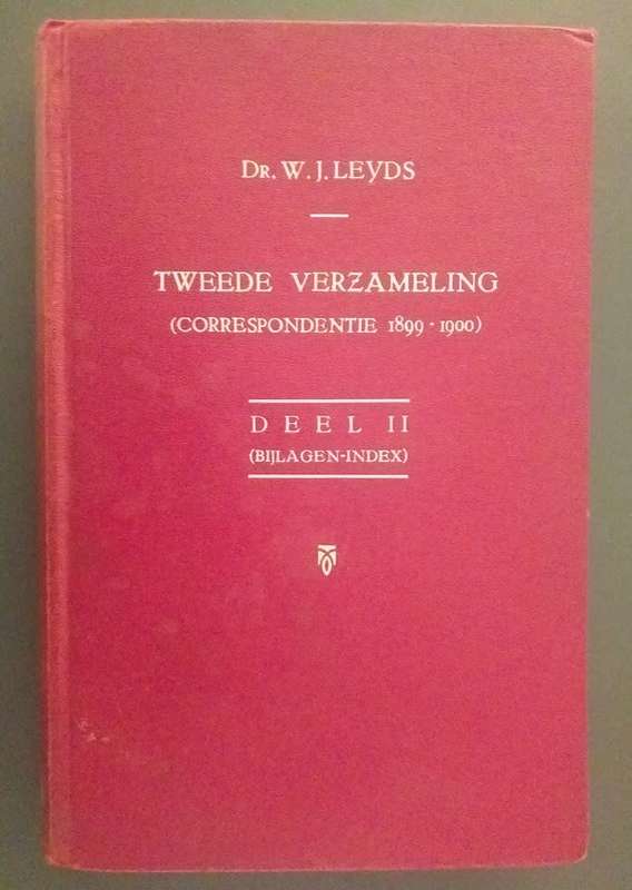 Dr WJ Leyds Tweede Verzameling Correspondentie 1899-1900 Deel II