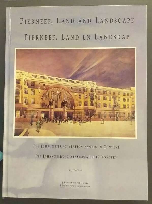 Pierneef Land en Landskap / Pierneef Land and Landscape (NJ Coetzee) SIGNED by Author