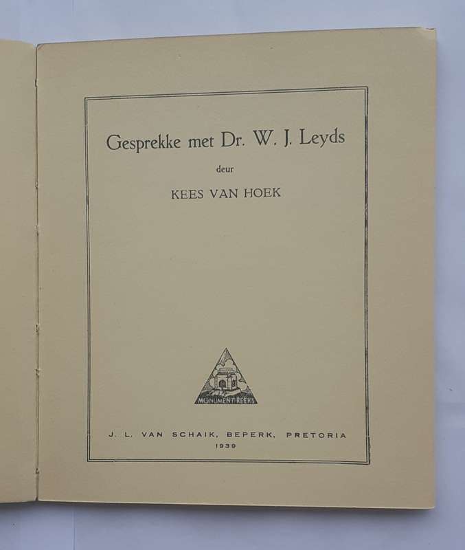 Gesprekke met Dr WJ Leyds - Kees van Hoek