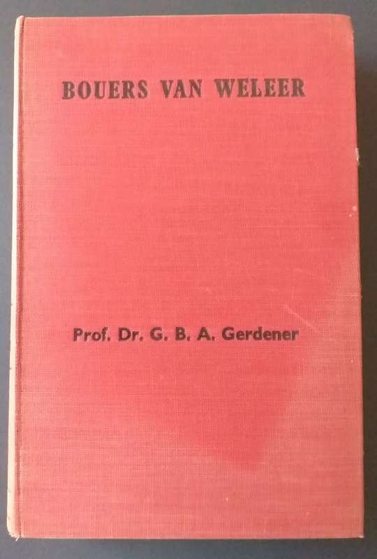 Bouers van Weleer (Prof Dr GBA Gerdener)