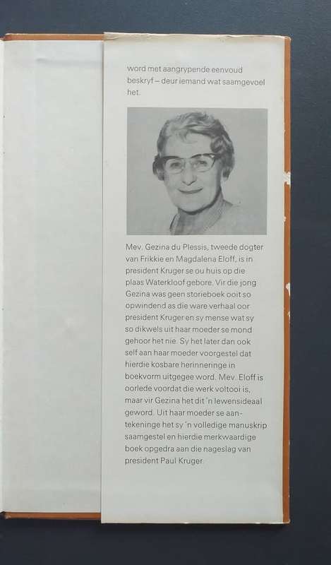 Die President en ek: Herinneringe van Magdalena Eloff soos vertel aan Gezina du Plessis