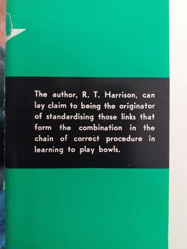 How to become a champion at bowls (RT Harrison)