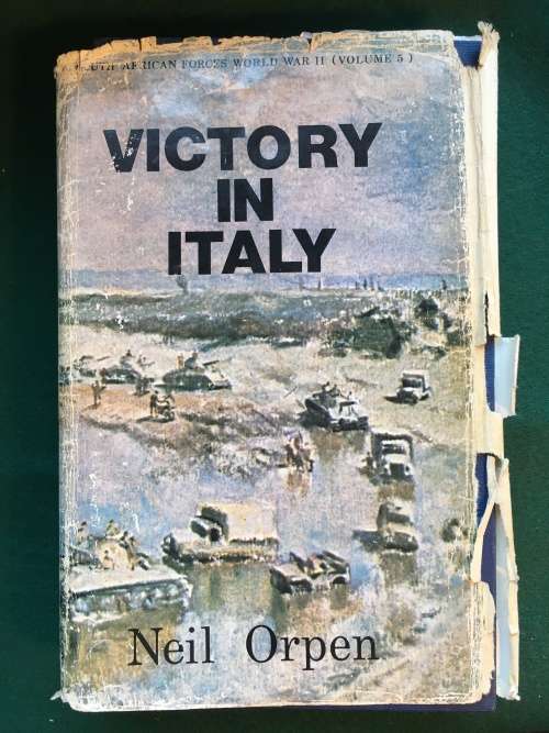 Victory in Italy - Neil Orpen - Vol 5 in the South African Forces World War II series