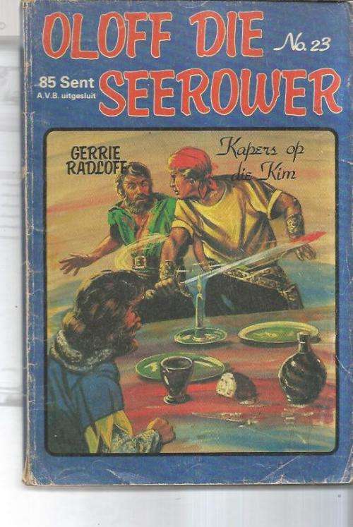 Kapers op die kim - Gerrie Radlof - Sirkel uitgawe - Oloff die seerower no 23