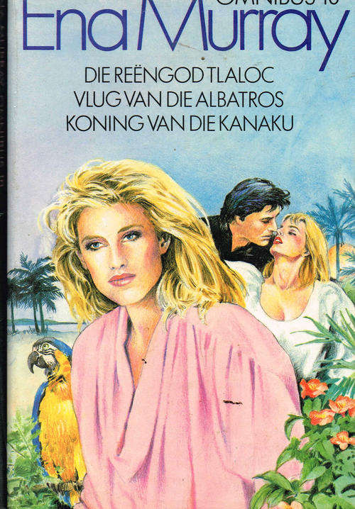 Ena Murray omnibus 10 - Tafelberg 1988 - Reengod van Tlaloc - Vlug van Albatros - Koning van Kanaku