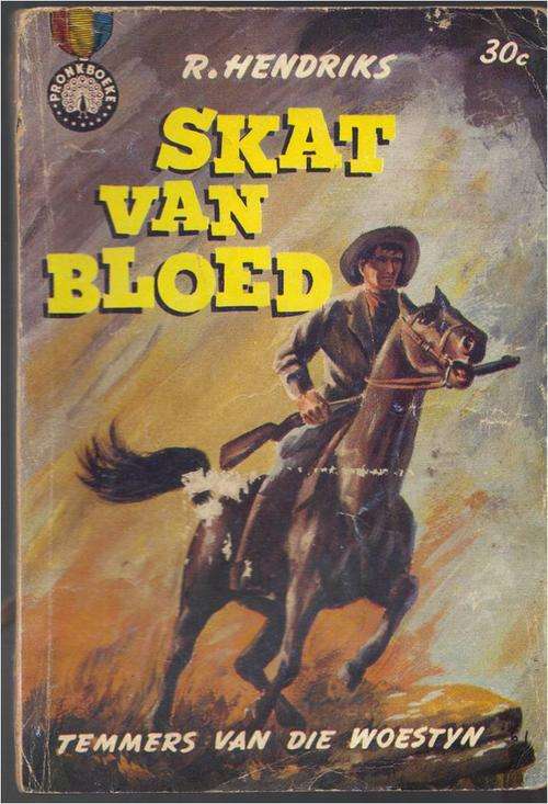 Skat van bloed - R Hendriks - Pronk boek - Temmers van die woestyn 61