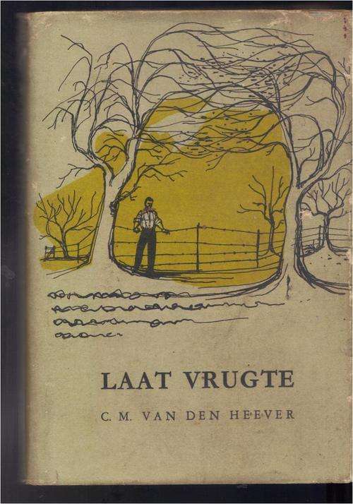 Laat vrugte - CM van den Heever - 1970 - familie drama