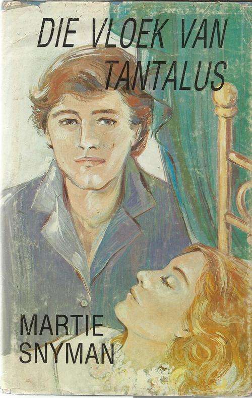 Die vloek van Tantalus - Martie Snyman - Spannings verhaal - avontuur