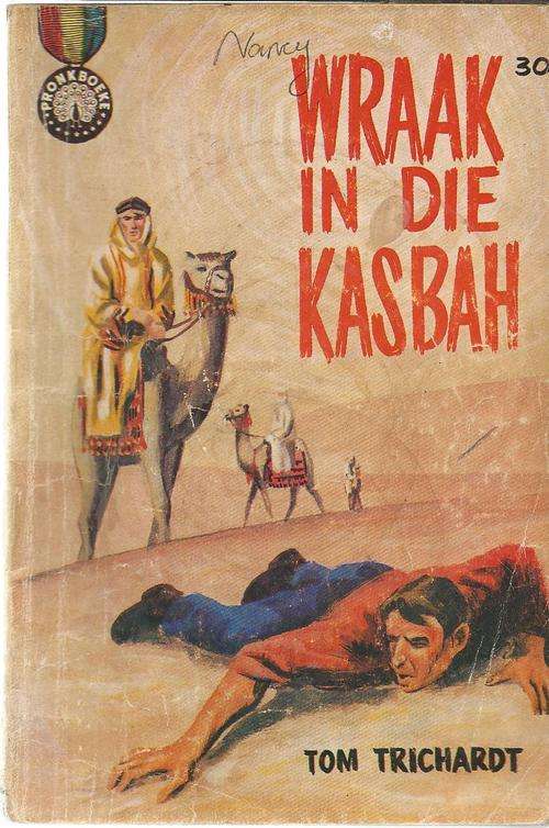 Wraak van die Kasbah - Tom Trichardt - Pronk boek 1962 - Spannings verhaal