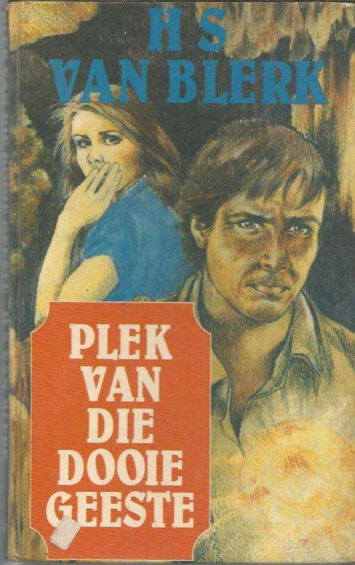 Plek van die dooie geeste - HS van Blerk - 1982 - Klub 707 - Verlore stad avontuur