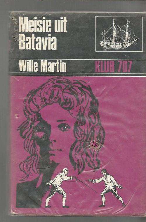 Meisie uit Batavia - Wille Martin - Klub 707 1973- Ou Kaapse verhaal
