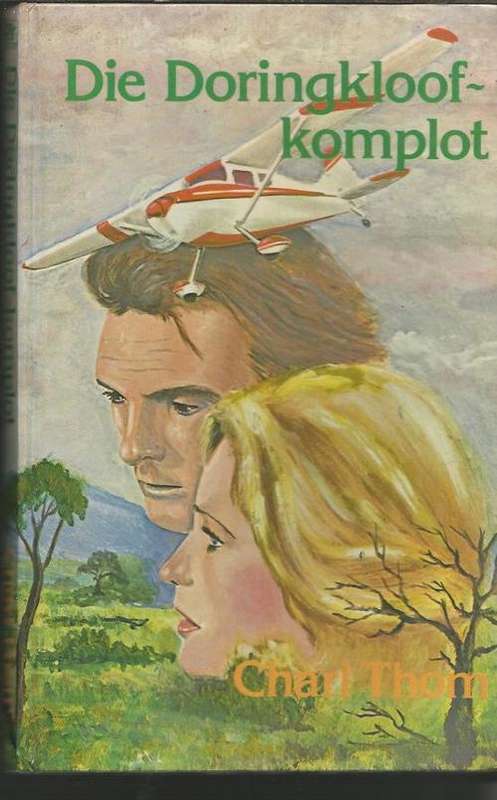Die Doringkloof komplot -Charl Thom - Klub 707 - 1981 - spanning - bedrog - liefde - moord
