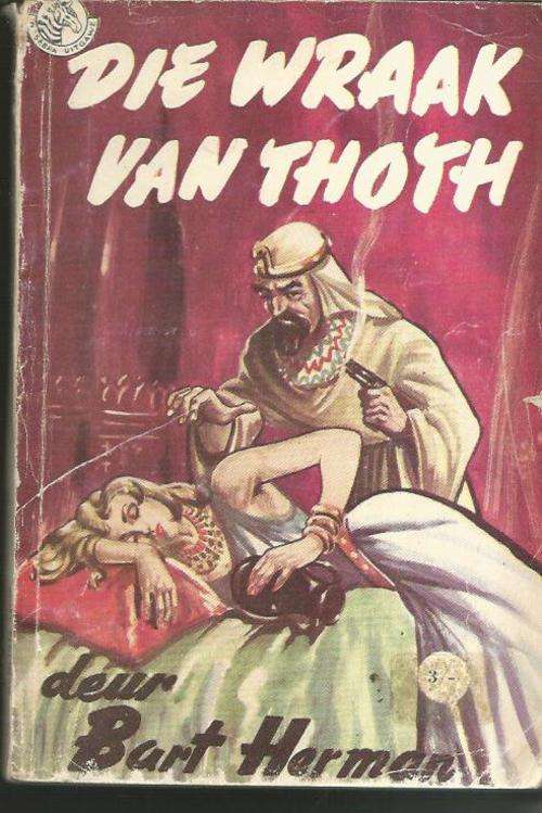 Die wraak van Thoth - Bart Herman - Sebra boek nr 42 - avontuur riller