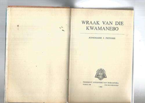 Wraak van die Kwamanebo - Annemarie J Pieterse - 1980 - Avontuur verhaal