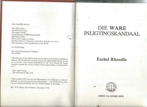 Die ware Inligtingskandaal - Eschel Rhoodie - 1984 - Sy kant van die gebeure