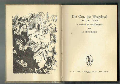 Die oor, die Weegskaal en die Boek - JJ Groeneweg - 1942 - skaars